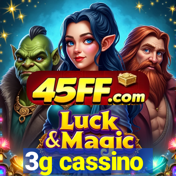 3g cassino